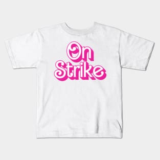 On Strike Barbie Style Kids T-Shirt